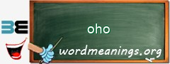 WordMeaning blackboard for oho